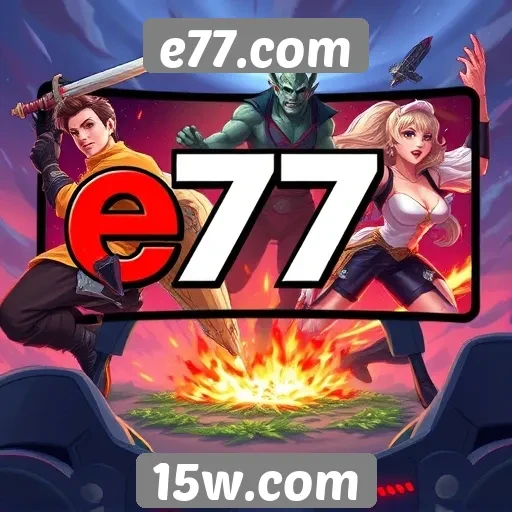 Plataforma e77.com cresce em popularidade entre gamers